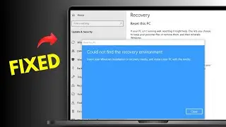 How to Fix Could Not Find The Recovery Environment Windows 11 | Fix Can't reset Windows