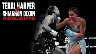 Terri Harper vs Rhiannon Dixon | HIGHLIGHTS