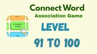 Connect Word Level 91 - 100 Answer | Connect Word Puzzle Game Solutions 🧠✨ | Mini Boss