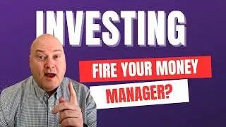 Ditch Your High Priced Money Manager and Make More Money