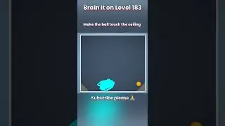 Brain it on level 183 | make the ball touch the ceiling #shorts #gaming #gameplay #brainiton #viral