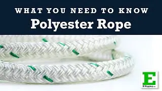What You Need to Know About Polyester Rope - Buying Guide