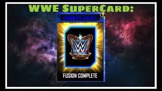 WWE SuperCard: SummerSlam BCE Fusion!