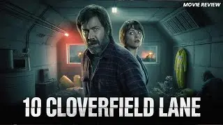 10 Cloverfield Lane (2016) Movie Review & Plot Breakdown
