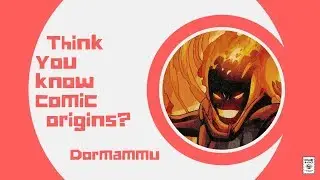 Dormammu - Origin (Comic Basics)