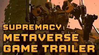 Supremacy: The Metaverse Game - Hype Trailer 🦾🦾