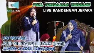 PENGAJIAN USTADZAH ALIF SILFIA LUTHFIYAH (JUARA AKSI INDOSIAR) Dari Pati  |   TER NEW..!!!!!!