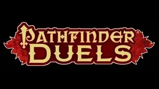 Pathfinder Duels a New Game on Horizon