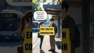 Real-Life English Conversation for Beginners & ESL Learners | At the Bus Stop 🚌 #learnenglish