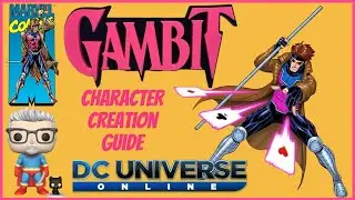 DCUO Gambit X Men '97 Custom Creation Guide