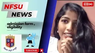 NFSU Admission process II application fees II Format of exam II forensic entrance II