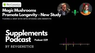 Magic Mushrooms Promote Longevity  Exploring Psilocybin's Extend Cell Lifespan & Older Mice Life 029