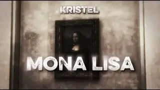 KRISTEL INTROWERSY-,,MONA LISA