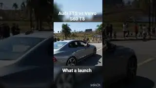 Audi TTS vs Volvo S60 T8 #reels #shorts #viral #launchcontrol #audi