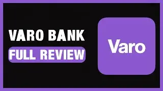 Обзор Varo Bank 2025 | Плюсы и минусы