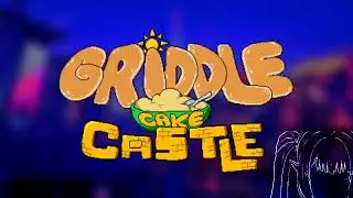Secret In my Cereal - Griddle Cake Castle (Extended)