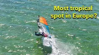 Tropical windsurf spot in europe?  slalom session in paradise