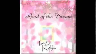 4th Single 【Secret Eden】 & The Internet delivery limitation sound source【Road of the Dream】