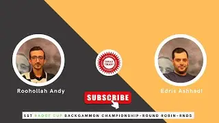 1st Raoof Cup Backgammon Championship- Round robin- Rnd5