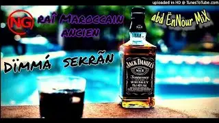 Jdid rai marrocain Mix 2023 (dima sekran.)🍷💉🍻