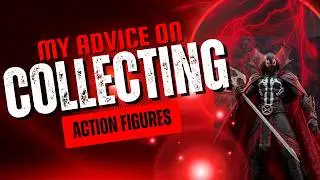 Just Advice on Collecting 