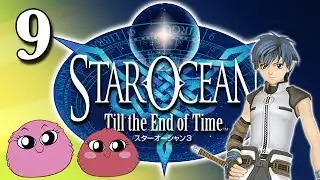 Star Ocean: Till the End of Time - Actual purgatory - Trashpuffs