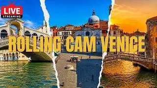 🔴 LIVE 24/7  Rolling Cam Venice - Live Cam in Venice Italy - Livecam en direct #venice