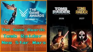 Storm Gaming News EP. 41 - The Game Award, Star Wars FOTOR, Capcom