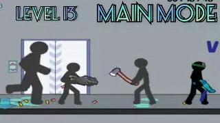 Anger of stick 5: zombie / level 13 main mode / arg 170 weapon / friend with ax