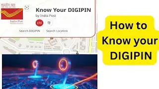 How to Instantly Know Your DIGIPIN | Easy
