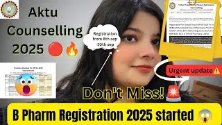 🔴AKTU Counselling 2025🔥 | B Pharm Registration Started 🔥 Last Date 10th Sept⚠️| UPTAC Special Round😰