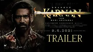 KARNAN Official Trailer | Dhanush | Rajisha Vijayan | Mari Selvaraj | Kalaipuli S. Dhanu | Concept