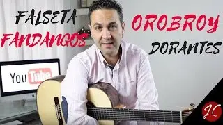 OROBROY DE DORANTES FALSETA MELODÍA ,Jerónimo de Carmen-Guitarra flamenca