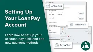 Setting Up Your LoanPay Account