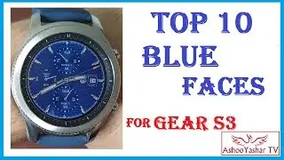Best Blue Gear S3 watch faces - Top 10 Blue watchfaces for samsung gear S3
