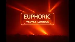 Euphoric &mdash; Uplifting Piano House Groove | Velvet House 🪩