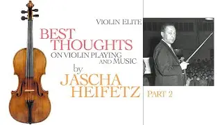 Best Thoughts by Jascha Heifetz | 2 |