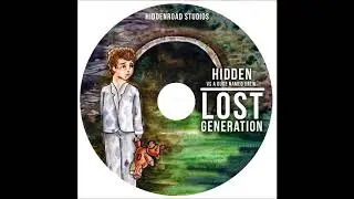 HiddenRoad vs. A Dude Named Drew - Lost Generation (Full e.p.) [Official Audio]