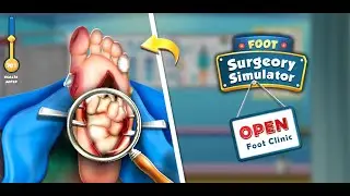 Foot Surgery Hospital Game | Gameplay Trailer
