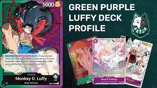 Green Purple Luffy Deck Profile & Guide | One Piece TCG
