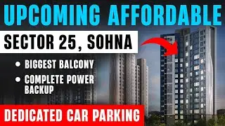 Upcoming Affordable Houseing In Sohna || The Ride Residency By Rajgrahim || Affordable In Gurgaon