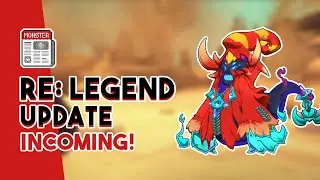 MAJOR Re:Legend Update Incoming! Nintendo Switch Teaser, Release Window, and More!
