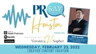 Creative Content Creation is Key to Visibility with Juan Alanis