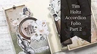 Tim Holtz Accordion Folio Process / Tutorial Part 2
