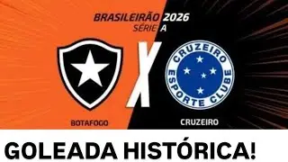 JOGO INACREDITÁVEL! BOTAFOGO COLOCA O CRUZEIRO NA RODA E APLICA GOLEADA.