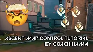 MAP CONTROL TIPS AND TRICKS ON ASCENT