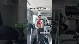 Results after doing 1 min plank for 30 days