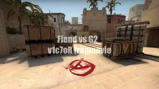 v1c7oR vs G2 Fragmovie