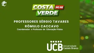 R&aacute;dio Costa Verde FM  ao vivo com os Professores S&eacute;rgio Tavares e R&ocirc;mulo Caccavo