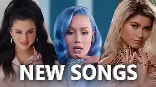 Top New Songs Of March 2019
